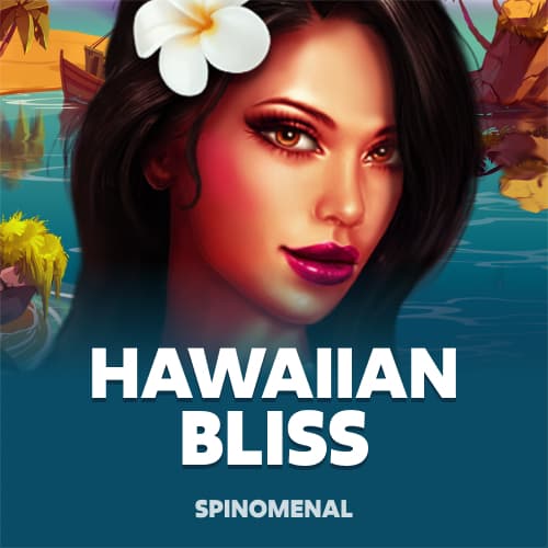 Hawaiian Bliss