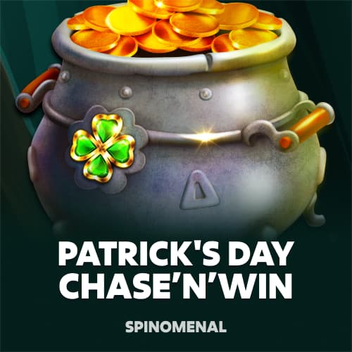 Patrick's Day - Chase’N’Win
