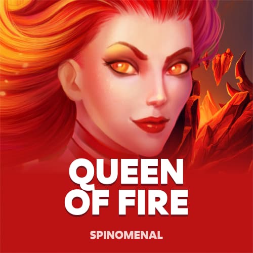 Queen Of Fire