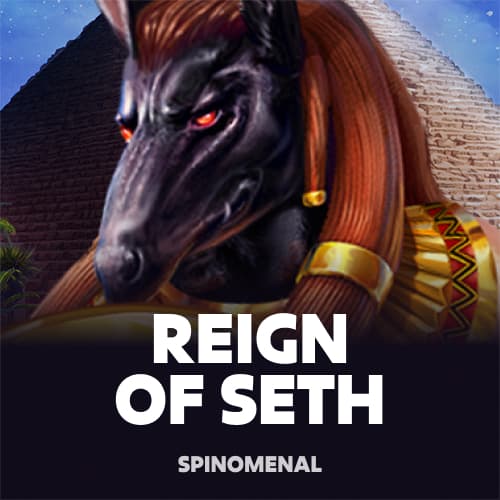 Reign Of Seth