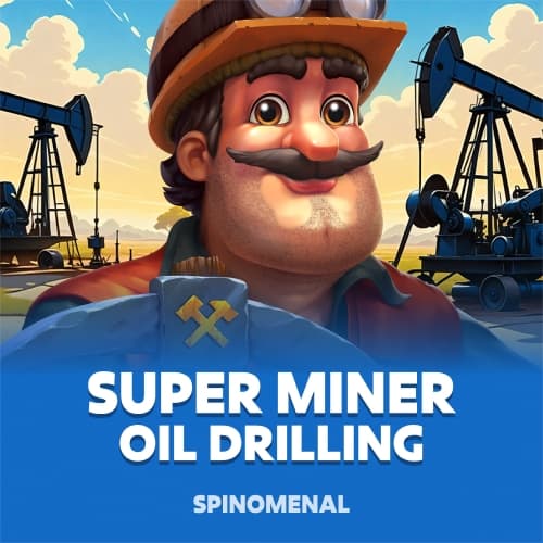 Super Miner - Oil Drilling