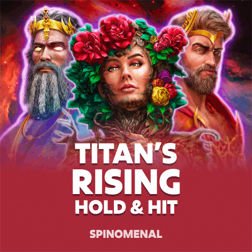 Titan's Rising - Hold & Hit