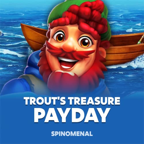 Trout's Treasure - Payday
