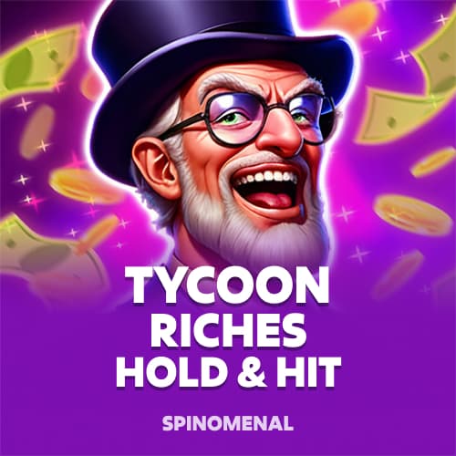 Tycoon Riches - Hold & Hit