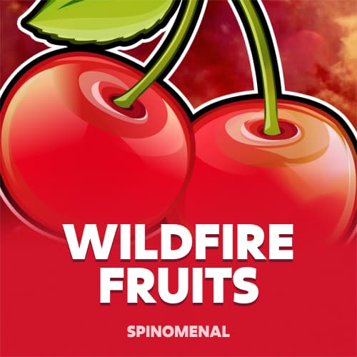 Wildfire Fruits