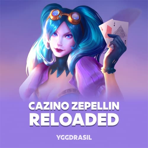Cazino Zeppelin Reloaded