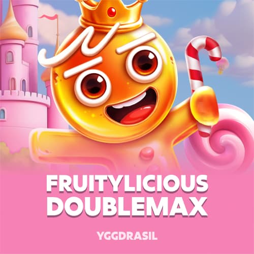Fruitylicious Doublemax