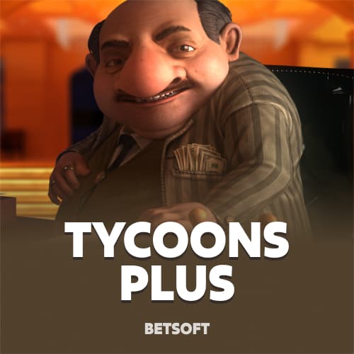 Tycoons Plus