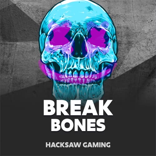 Break Bones