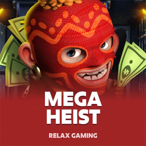 Mega Heist