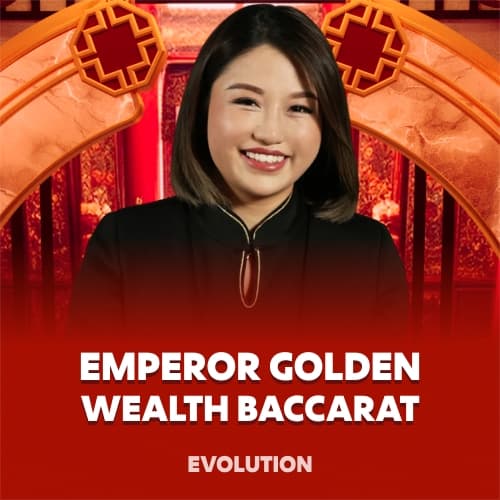 Emperor Golden Wealth Baccarat