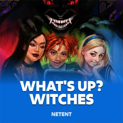 What's up? Witches
