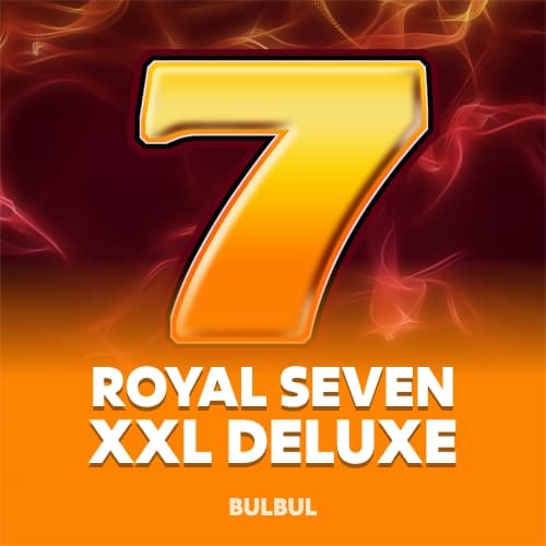 Royal Seven XXL Deluxe