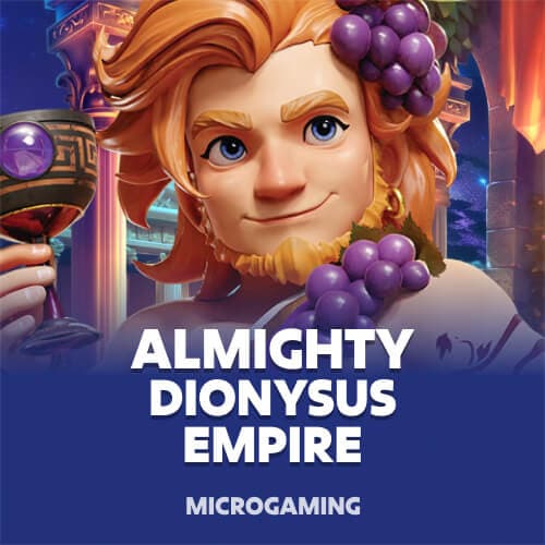 Almighty Dionysus Empire