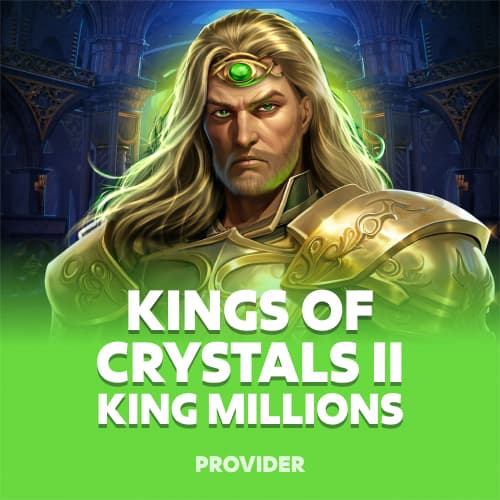 Kings of Crystals II: King Millions