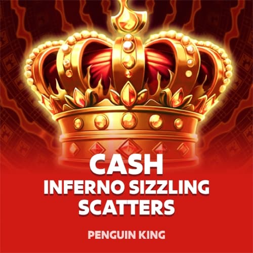 Cash Inferno Sizzling Scatters