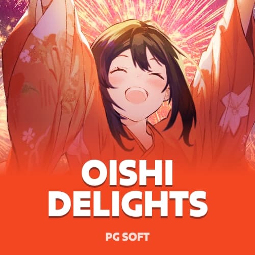 Oishi Delights