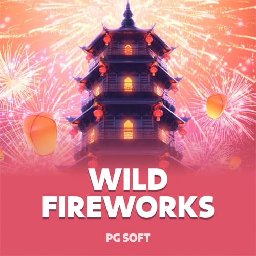 Wild Fireworks