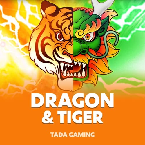 Dragon & Tiger