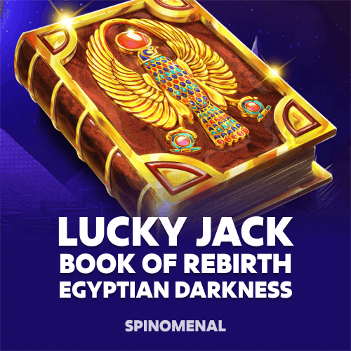 Lucky Jack - Book Of Rebirth - Egyptian Darkness
