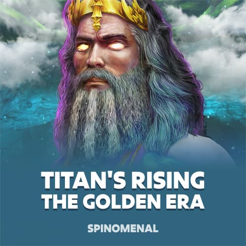 Titan's Rising - The Golden Era